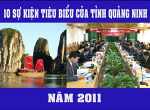 10 sự kiện tiêu biểu của Quảng Ninh năm 2011