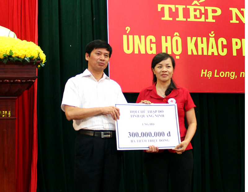 Hội Chủ thập đỏ tỉnh Quảng Ninh ủng hộ 300 triệu đồng  
