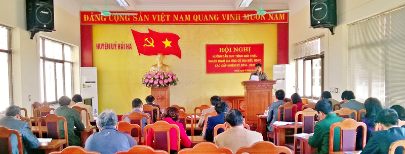Hải Hà: Hướng dẫn quy trình giới thiệu người ứng cử đại biểu Quốc hội khóa XIV và HĐND các cấp