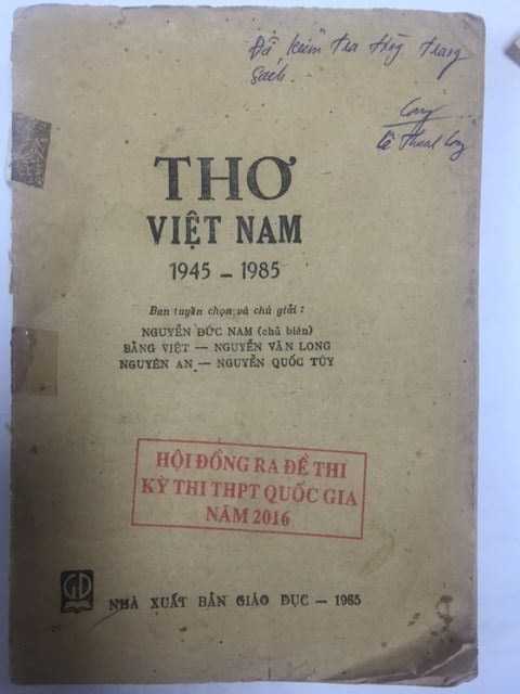 Đoạn thơ được trích trong cuốn Thơ Việt Nam 1845-1985, của Nhà xuất bản Giáo dục, năm 1985. (Nguồn: Ban chỉ đạo thi)