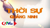 Thời sự Quảng Ninh ngày 09/03/2017