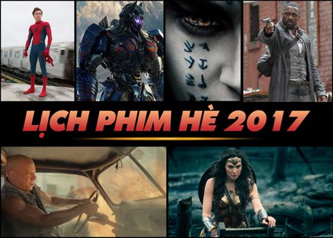 Lịch phim bom tấn mùa hè 2017