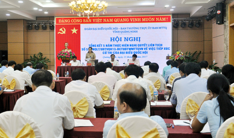 Đoàn ĐBQH tỉnh và Thường trực Uỷ ban MTTQ tỉnh tổ chức hội nghị tổng kết 5 năm thực hiện Nghị quyết liên tịch về tiếp xúc cử tri của ĐBQH, tháng 8-2017.