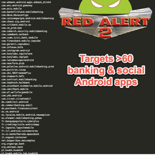 Hơn 60 ứng dụng ngân hàng trực tuyến và mạng xã hội đang là mục tiêu tấn công.