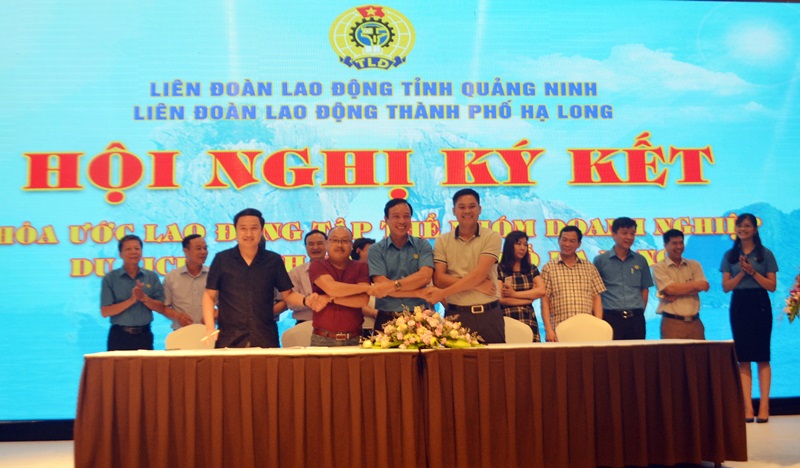 Lễ ký kết Thỏa ước lao động tập thể nhóm du lịch, dịch vụ tại TP Hạ Long và Thỏa ước nhóm đầu tiên trên địa bàn tỉnh Quảng Ninh.