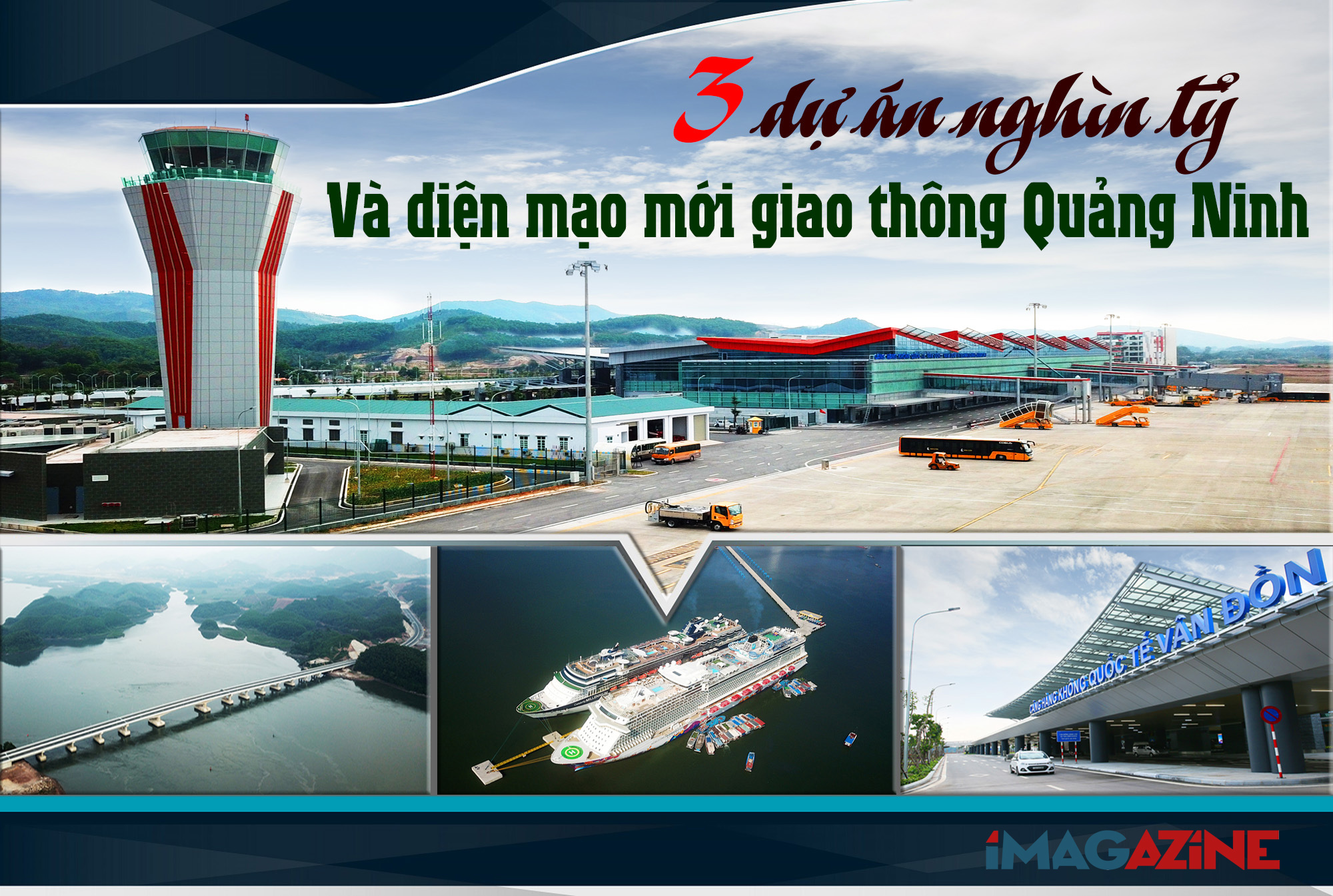 3 dự án nghìn tỷ và diện mạo mới giao thông Quảng Ninh