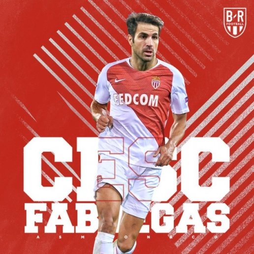  Poster chào mừng Fabregas gia nhập Monaco từ BR Football.