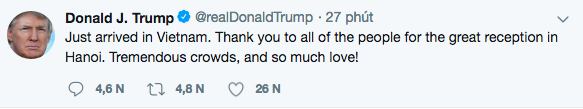 Tweet của Tổng thống Trump sau khi đặt chân đến Việt Nam. (Ảnh chụp màn hình)