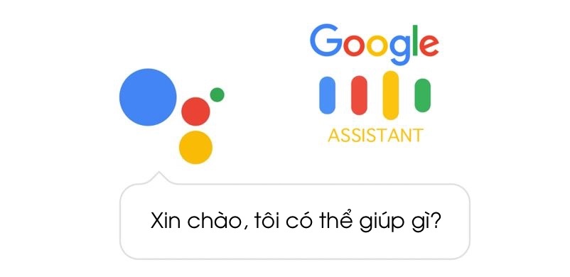 Google Assistant đã hỗ trợ tiếng Việt