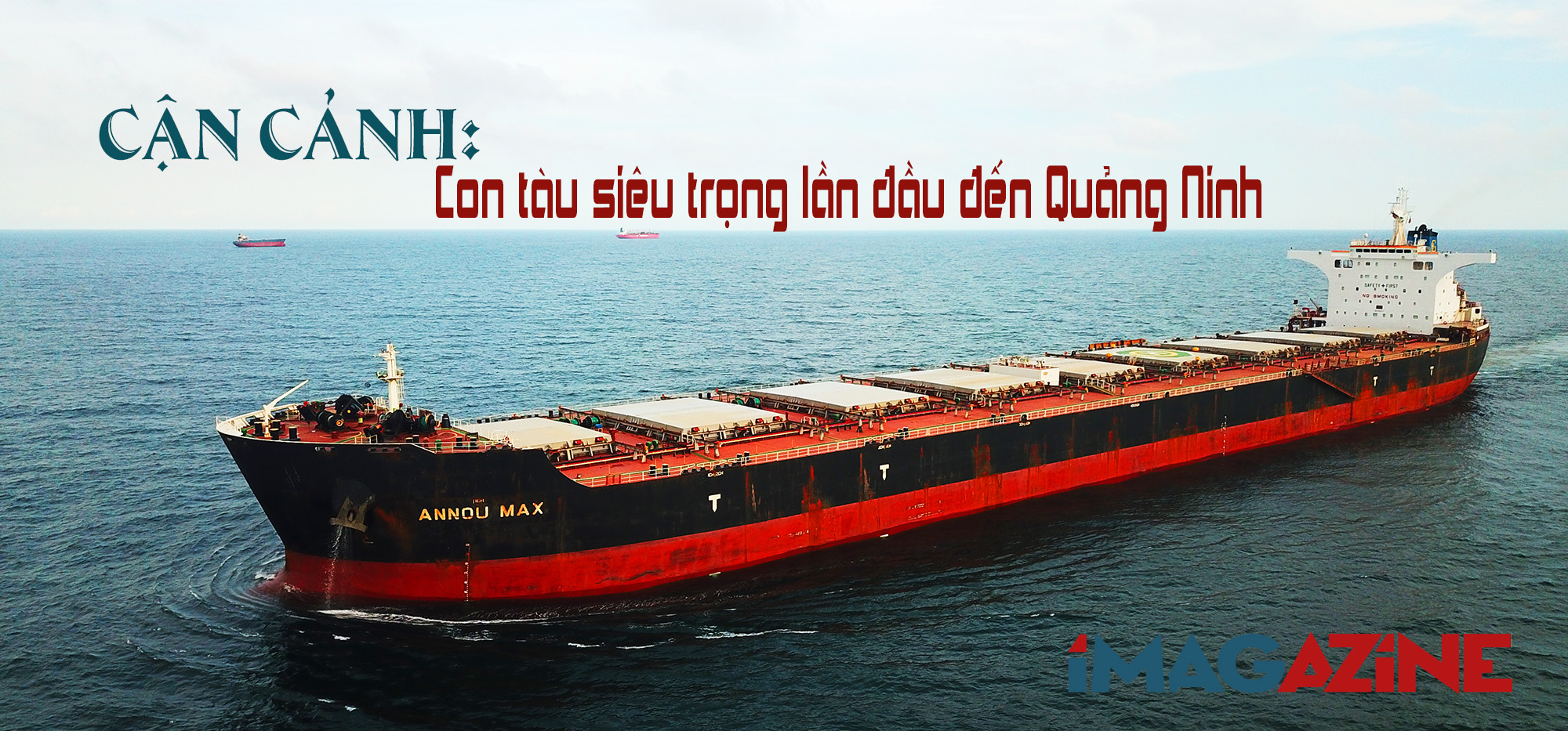 Cận cảnh con tàu siêu trọng lần đầu đến Quảng Ninh