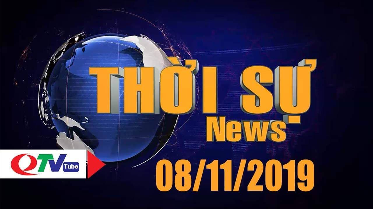 Bản tin thời sự 19h45', ngày 8/11/2019