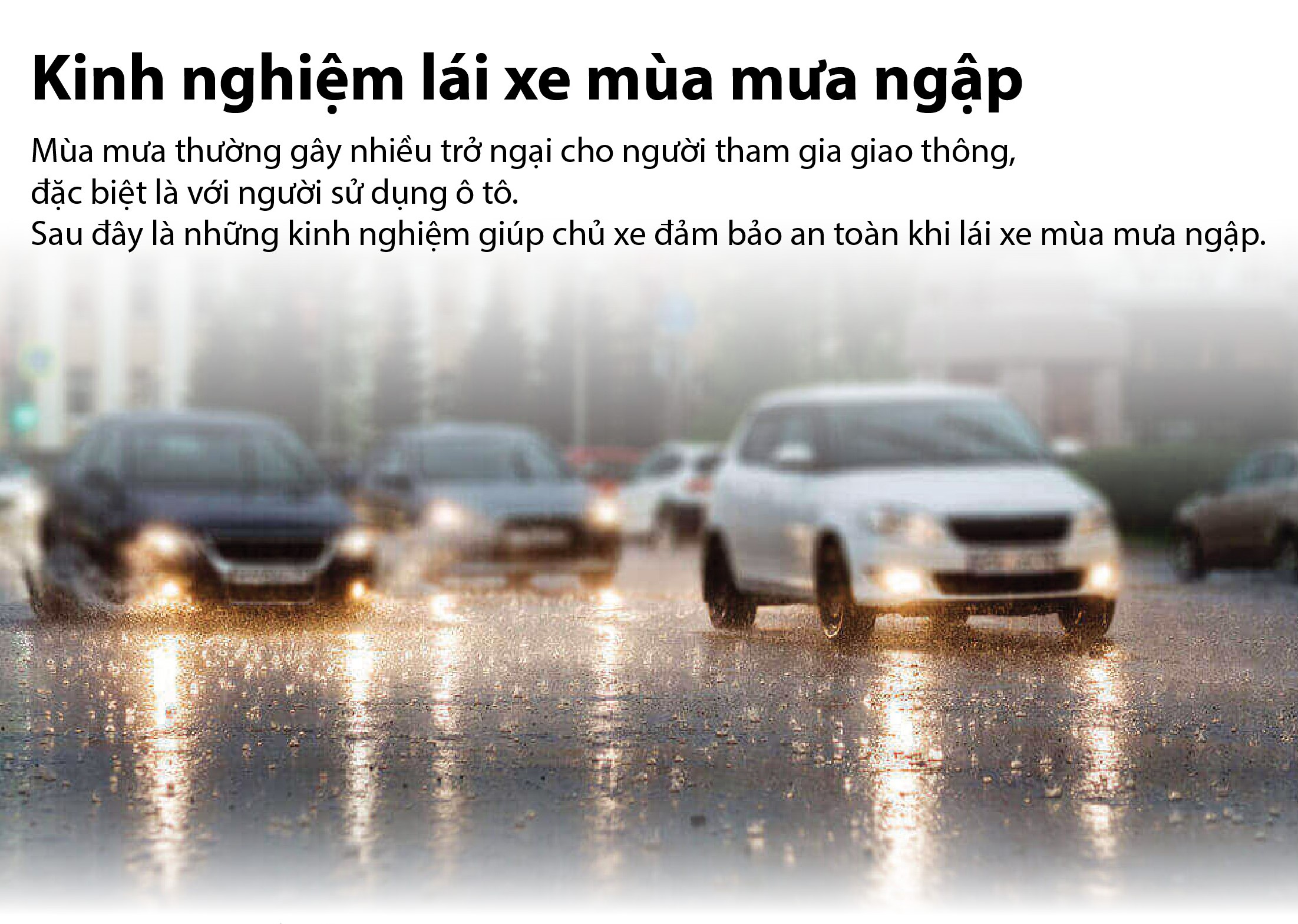 Kinh nghiệm để lái xe an toàn mùa mưa ngập