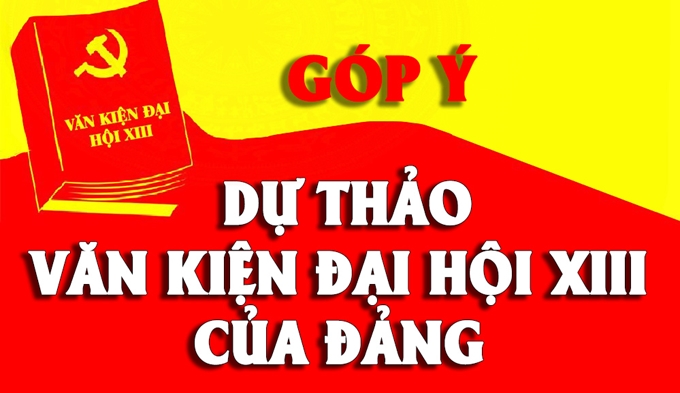 Nhiều ý kiến đóng góp vào dự thảo văn kiện Đại hội XIII của Đảng