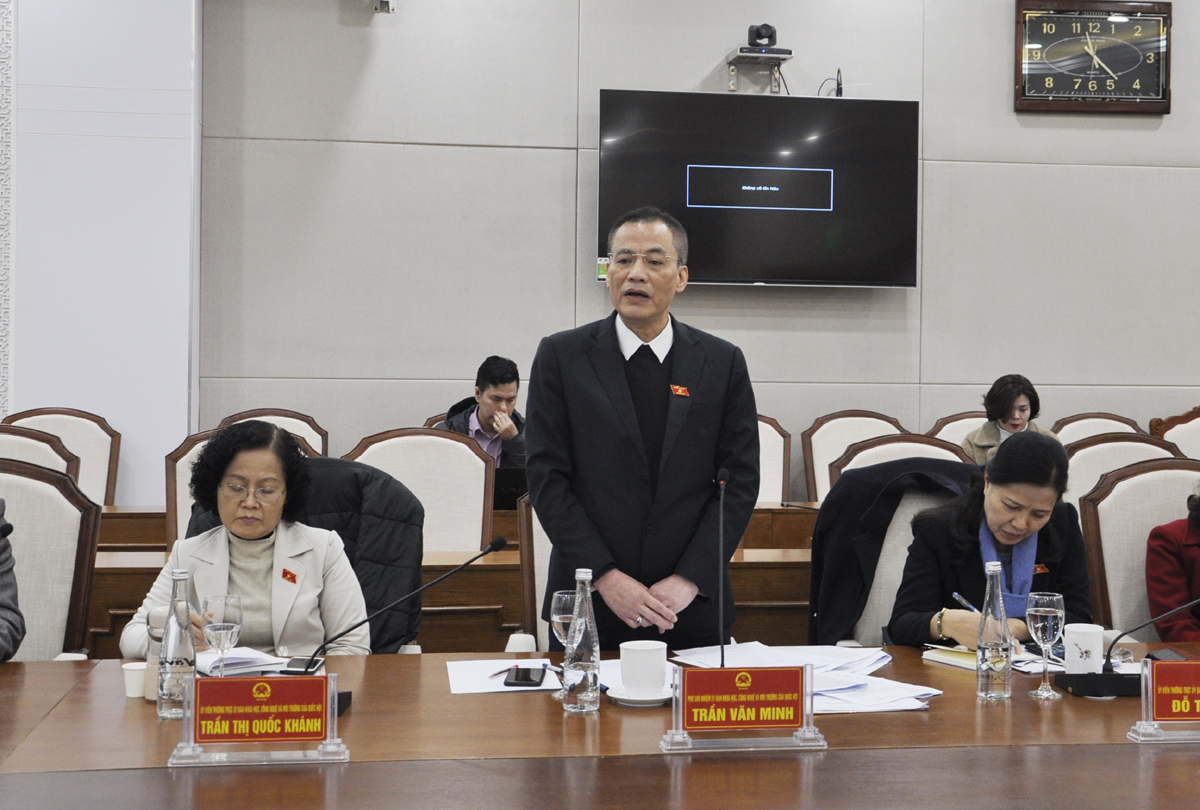 Trần Văn Minh, Phó Chủ nhiệm Ủy ban KH- CN&MT Quốc hội phát biểu tại buổi làm việc.