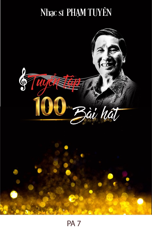 Cuốn sách Nhạc sĩ Phạm Tuyên - Tuyển tập 100 bài hát