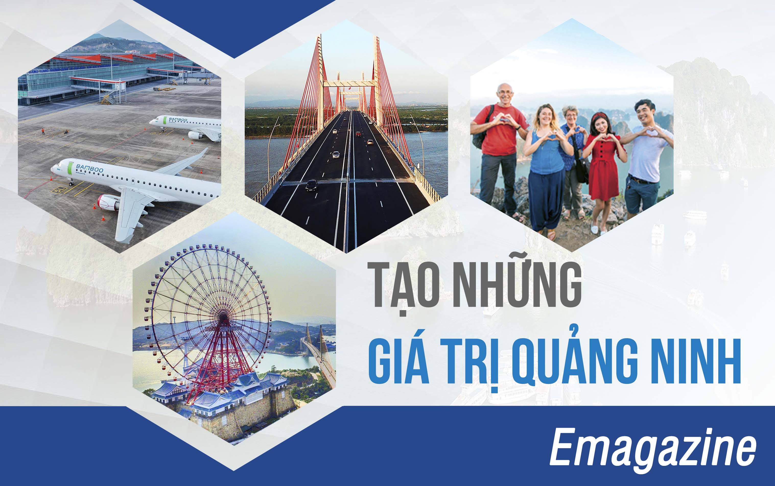 Bài 1: Tạo những giá trị Quảng Ninh