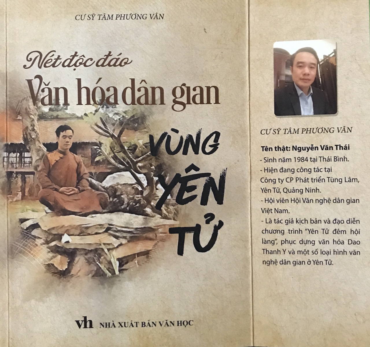 Bìa cuốn sách Nét độc đáo văn hoá dân gian vùng Yên Tử của cư sĩ Tâm Phương Văn (Nguyễn Văn Thái).