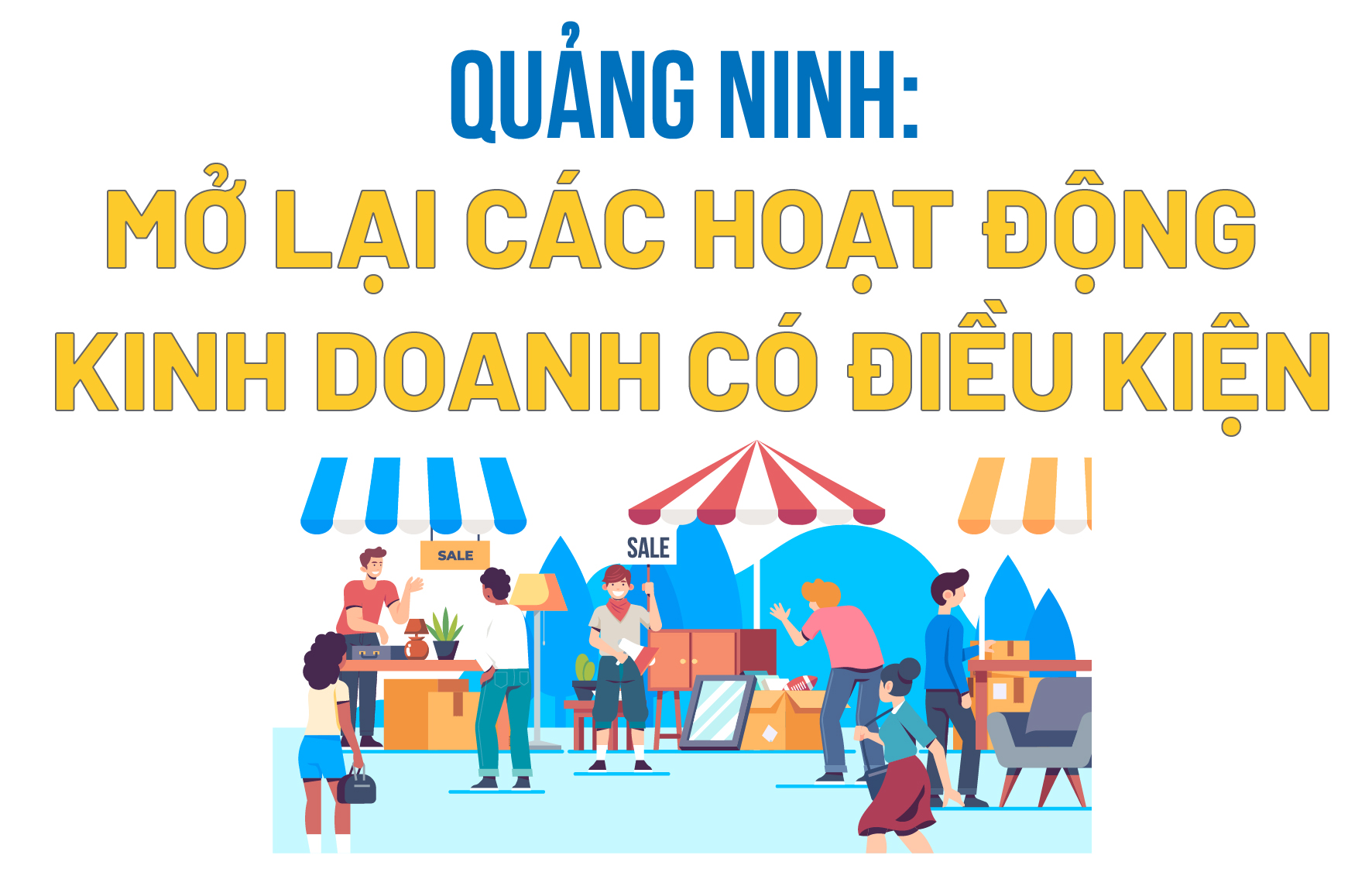 Quảng Ninh: Mở lại các hoạt động kinh doanh có điều kiện