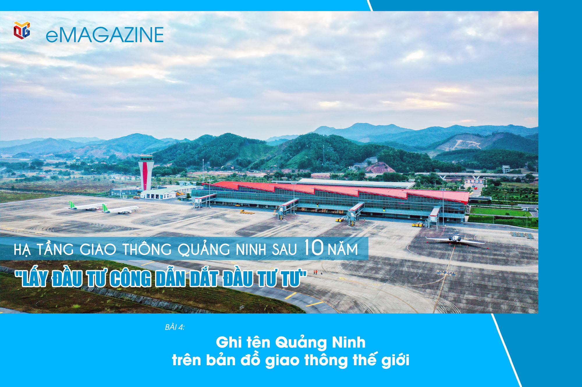 Bài 4: Ghi tên Quảng Ninh trên bản đồ giao thông thế giới