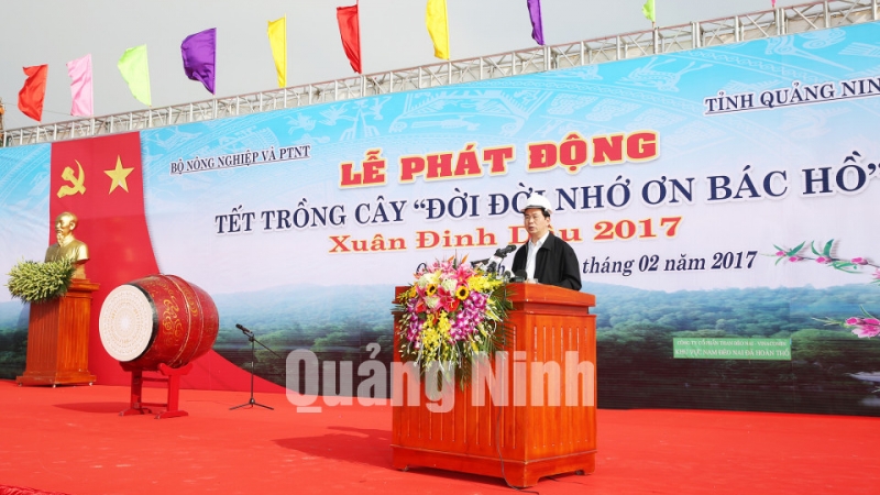 Chủ tịch nước Trần Đại Quang phát động Tết trồng cây “Đời đời nhớ ơn Bác Hồ” Tết Đinh Dậu 2017. Ảnh: Đỗ Phương