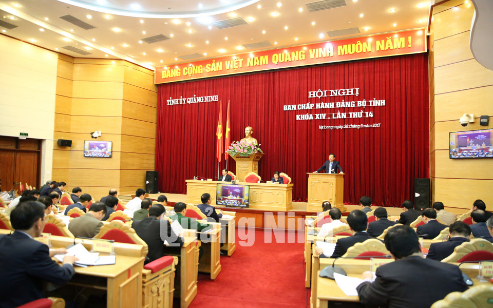 Hội nghị Ban Chấp hành Đảng bộ tỉnh khóa XIV lần thứ 14, tháng 3-2017