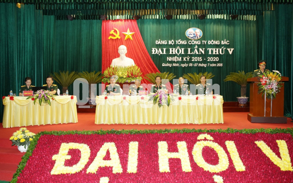 Đại hội đại biểu Đảng bộ Tổng Công ty Đông Bắc lần thứ V, tháng 7-2015