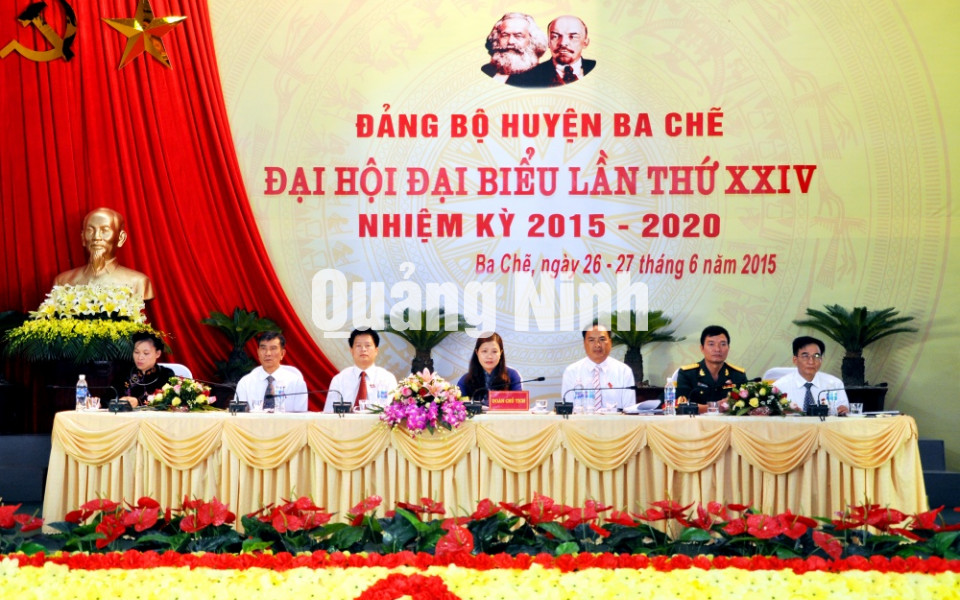 Đại hội Đại biểu Đảng bộ huyện Ba Chẽ lần thứ XXIV, nhiệm kỳ 2015-2020