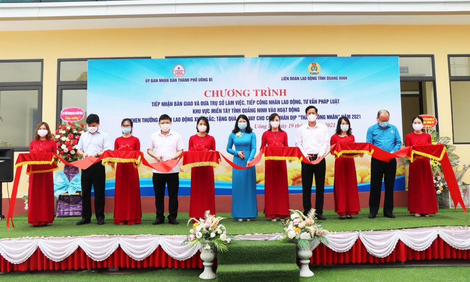 Khánh thành Trụ sở làm việc và tiếp công nhân lao động khu vực miền Tây