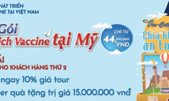 Công ty du lịch Việt Nam bán tour đi Mỹ tiêm vắc xin