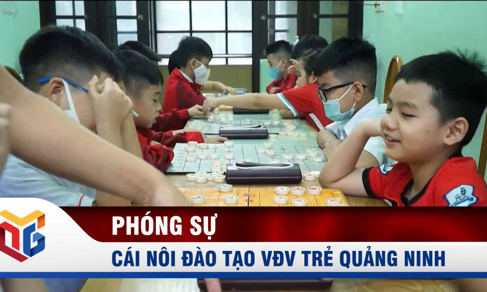 Cái nôi đào tạo VĐV trẻ Quảng Ninh