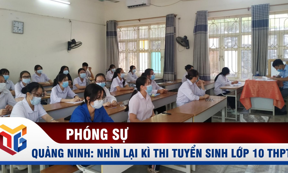 Nhìn lại kì thi tuyển sinh lớp 10 THPT