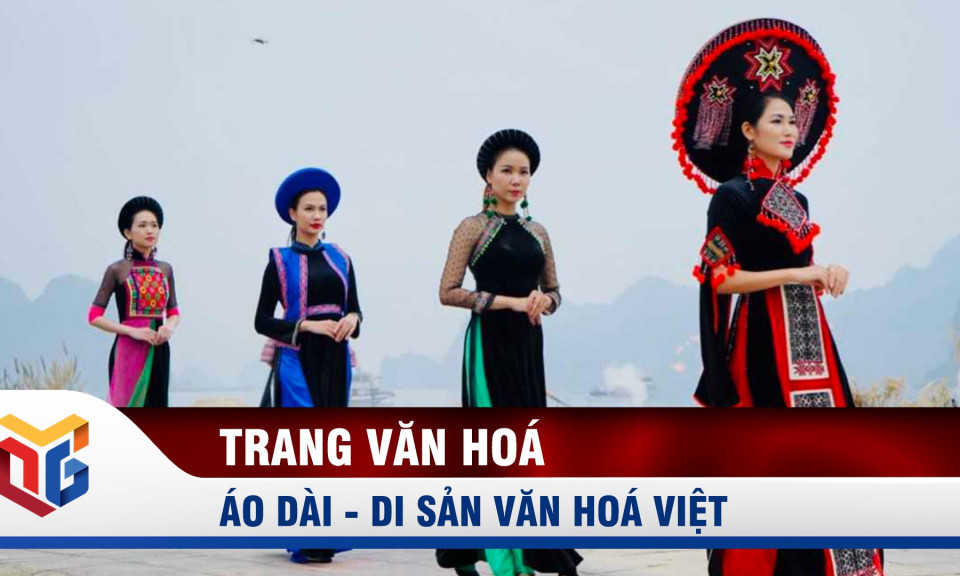 Áo dài - Di sản văn hoá Việt