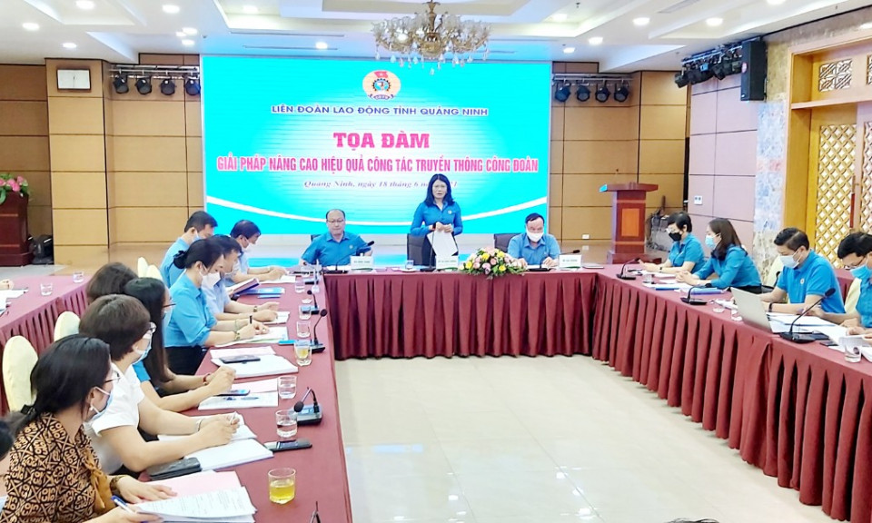 Tọa đàm nâng cao hiệu quả công tác truyền thông công đoàn