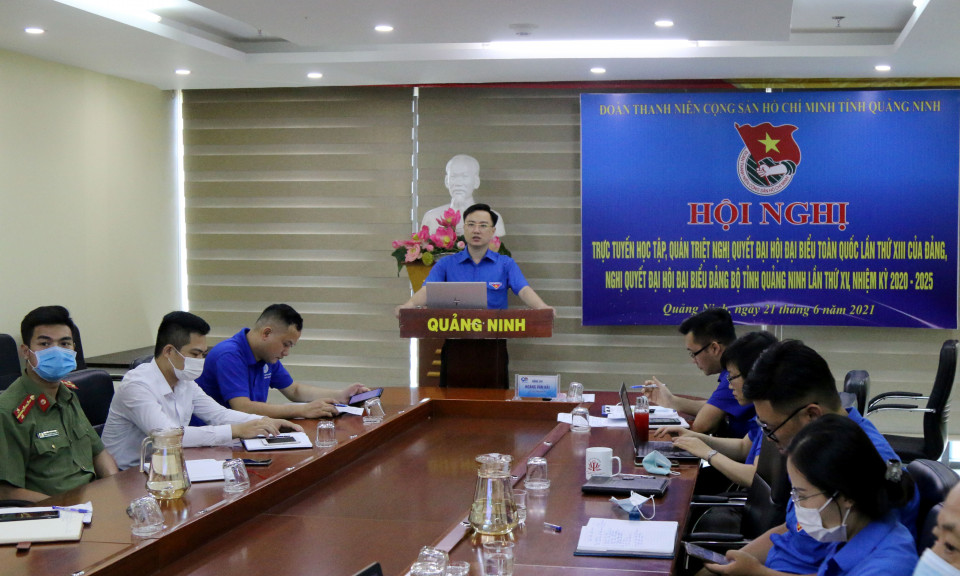 Tỉnh đoàn: Học tập, quán triệt Nghị quyết Đại hội Đảng lần thứ XIII, Nghị quyết Đại hội Đảng bộ tỉnh lần thứ XV