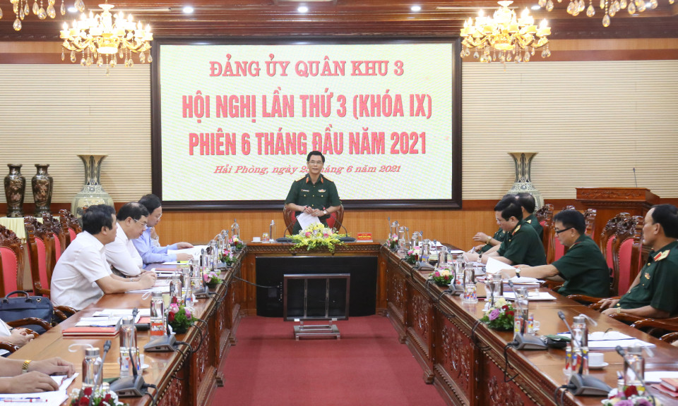 Đảng ủy Quân khu 3 tổ chức hội nghị lần thứ 3 phiên 6 tháng đầu năm