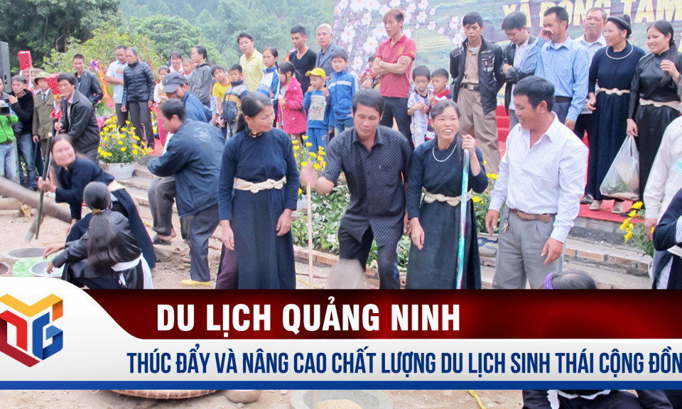 Thúc đẩy và nâng cao chất lượng du lịch sinh thái cộng đồng