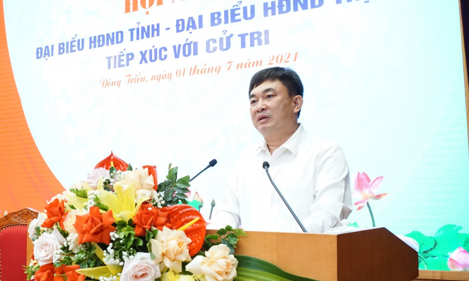 Đại biểu HĐND tỉnh tiếp xúc cử tri TX Đông Triều