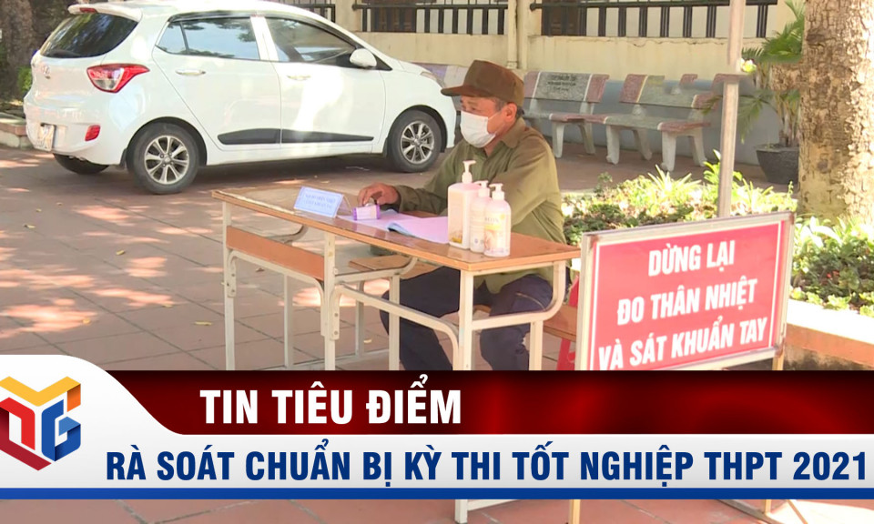 Rà soát chuẩn bị kỳ thi tốt nghiệp THPT 2021