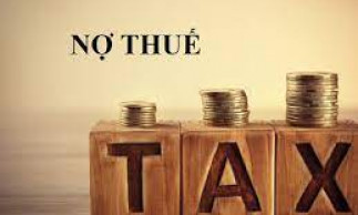 Quảng Ninh: Công khai 332 doanh nghiệp nợ thuế kỳ tháng 6/2021