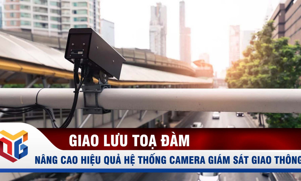 Nâng cao hiệu quả hệ thống camera giám sát giao thông