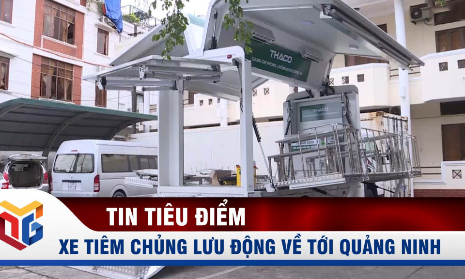 Tiếp nhận xe chuyên dụng tiêm vắc xin lưu động