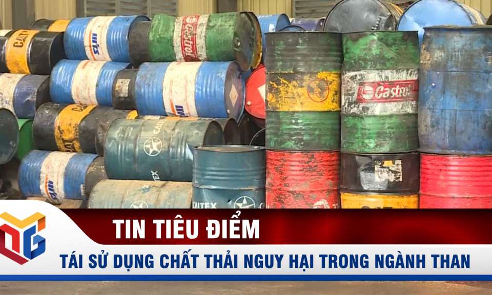 Tái sử dụng chất thải nguy hại trong ngành Than