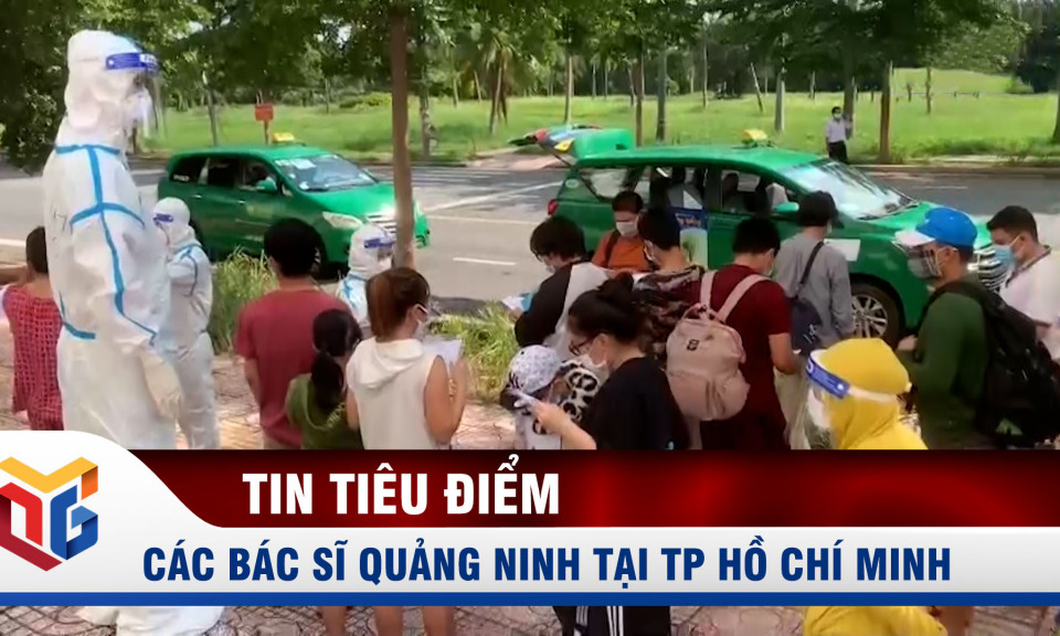 Thêm 79 bệnh nhân Covid-19 tại TP Hồ Chí Minh được các bác sĩ Quảng Ninh chữa khỏi