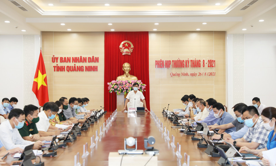 UBND tỉnh họp thường kỳ tháng 8