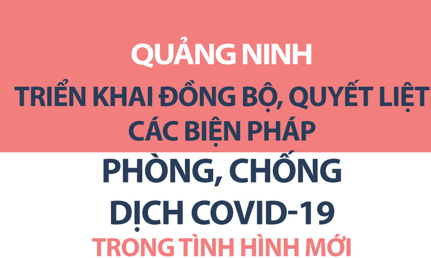 Các biện pháp phòng, chống dịch Covid-19 trong tình hình mới