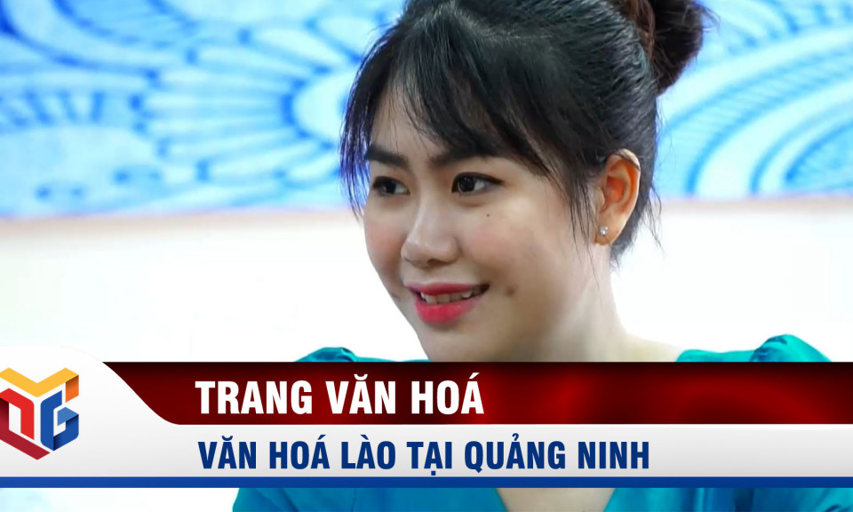 Văn hoá Lào ở Quảng Ninh