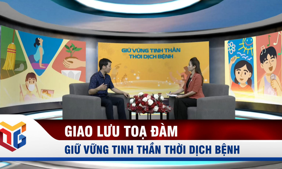 Giữ vững tinh thần thời dịch bệnh