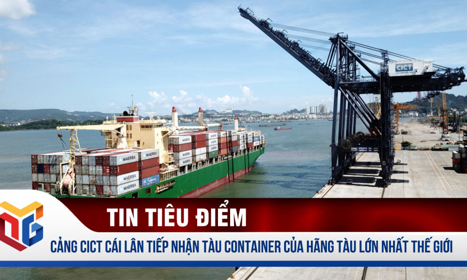 Cảng container quốc tế Cái Lân tiếp nhận tàu hàng quốc tế