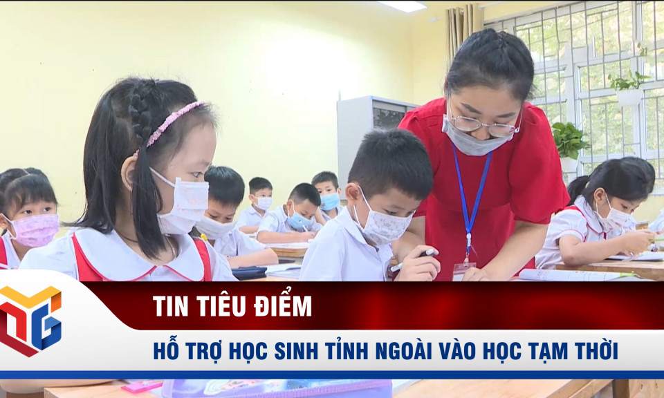 Quảng Ninh hỗ trợ học sinh tỉnh ngoài học tạm thời trên địa bàn