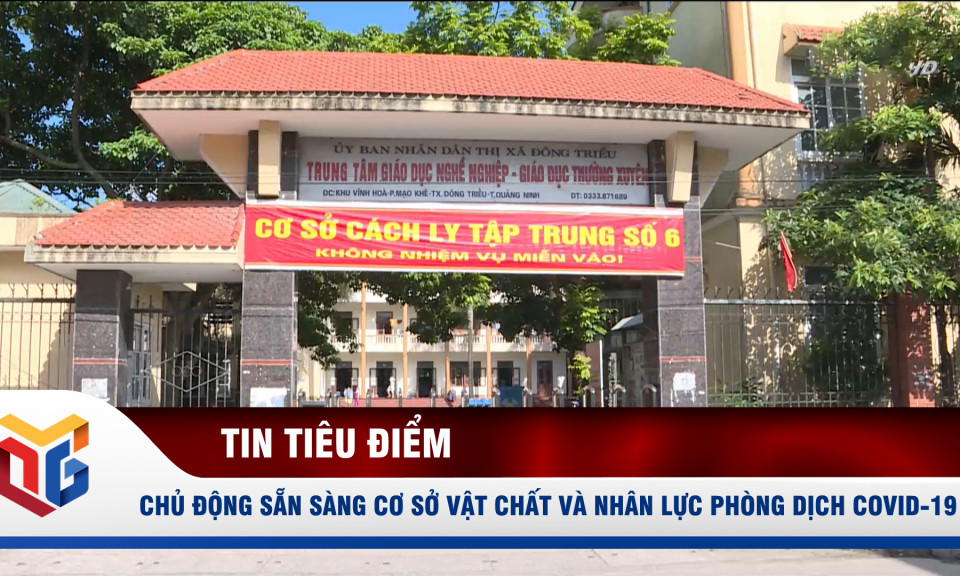 Chủ động sẵn sàng cơ sở vật chất và nhân lực phòng dịch Covid-19